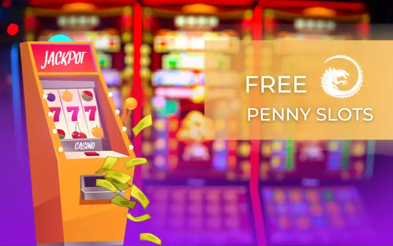 Free Penny Slots 