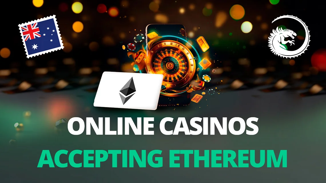 Online Casinos Accepting Ethereum