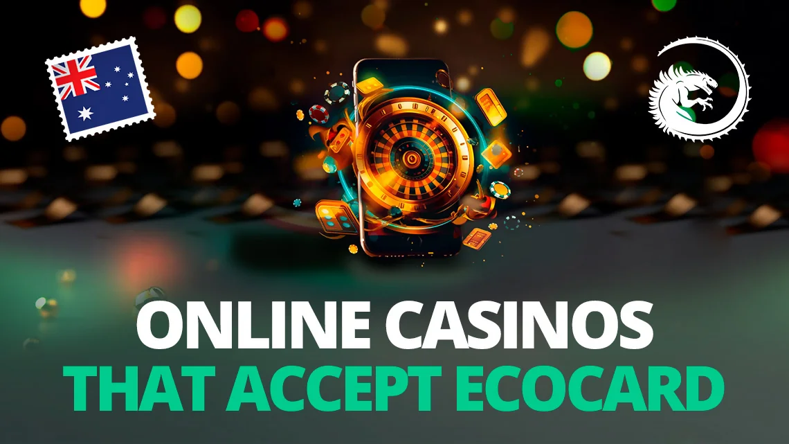 Online Casinos that Accept Ecocard