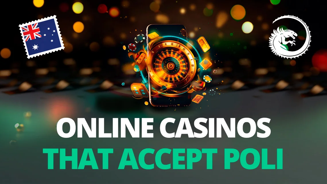 Online Casinos that Accept Poli