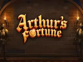 Arthur’s Fortune