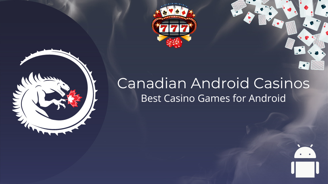 Canadian android online casinos