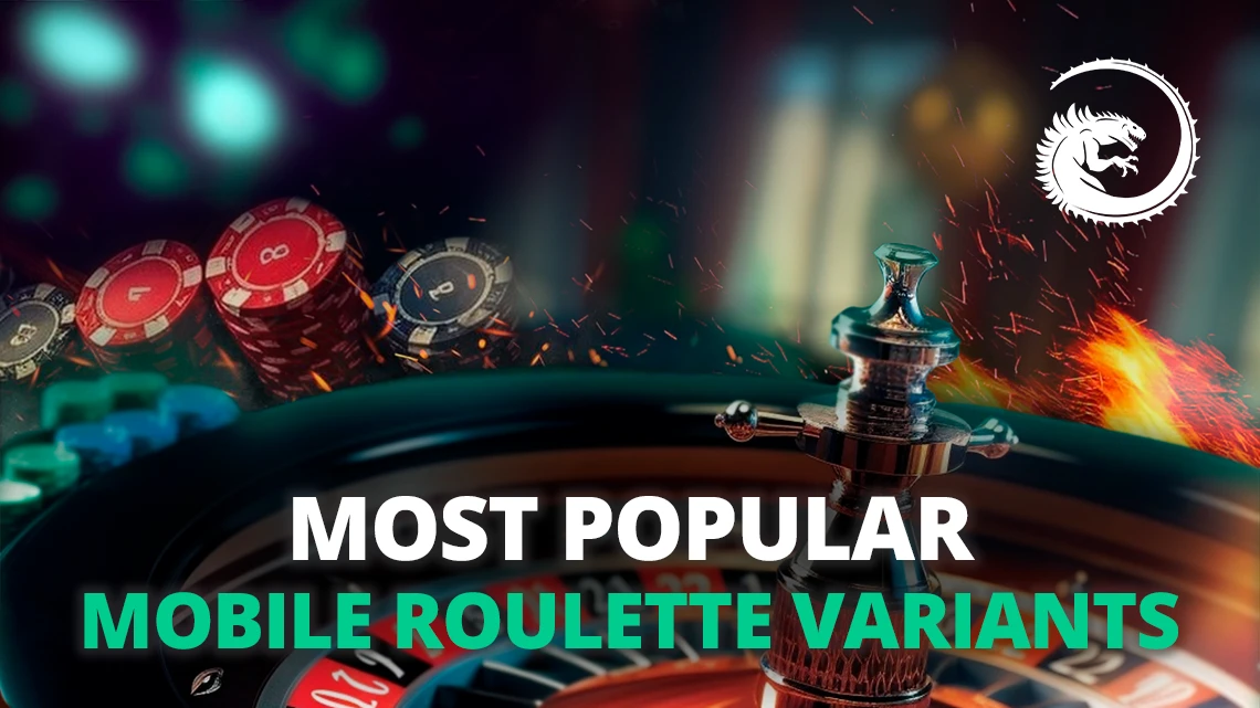 Variants of Mobile Roulette