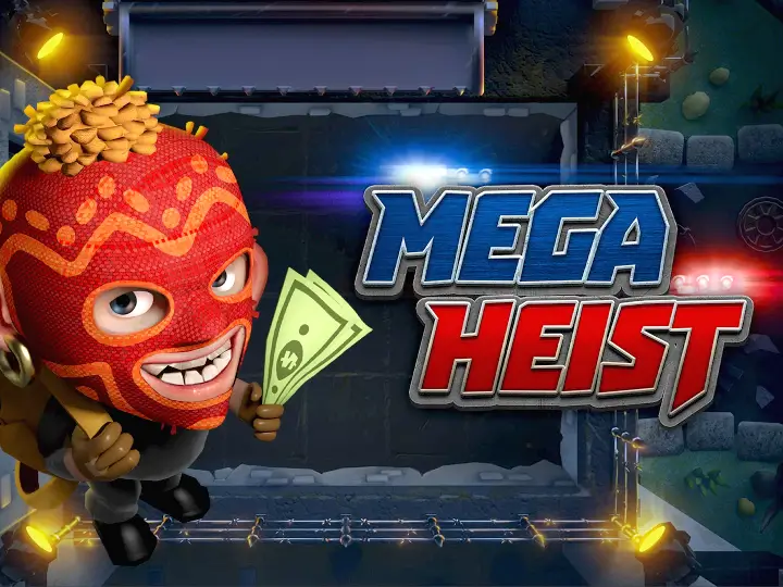 Mega Heist