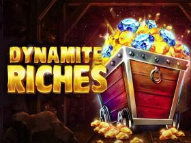 Dynamite Riches