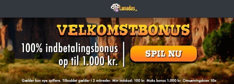 Lanadas Bonus til nye spillere