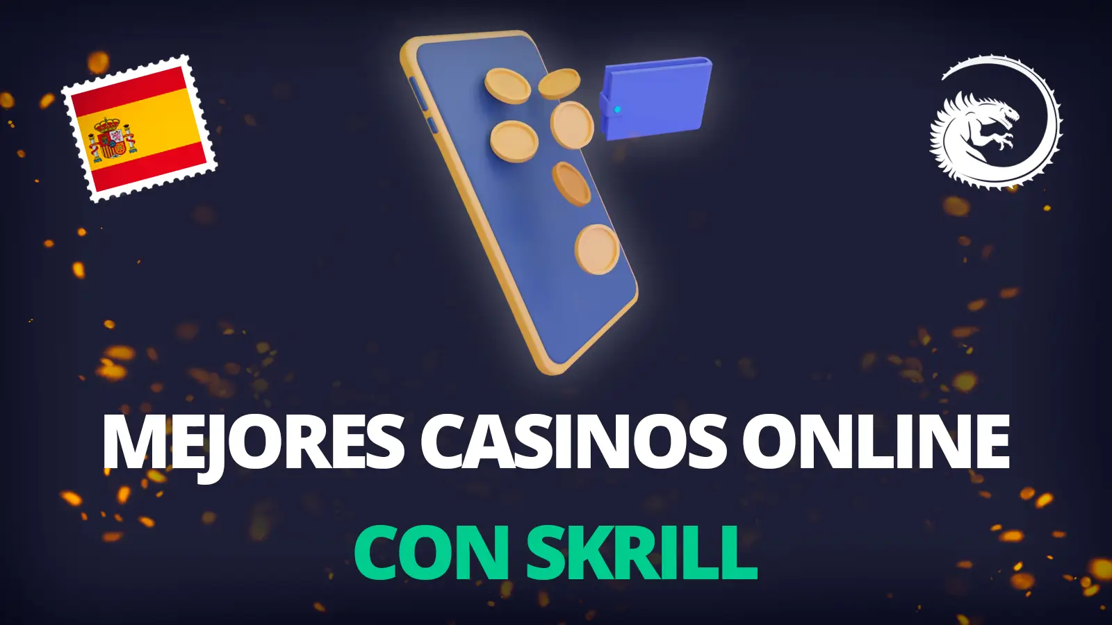 Mejores Casinos Online con Skrill