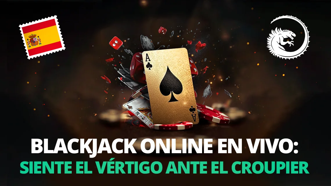 Blackjack En Vivo Para Jugadores Españoles