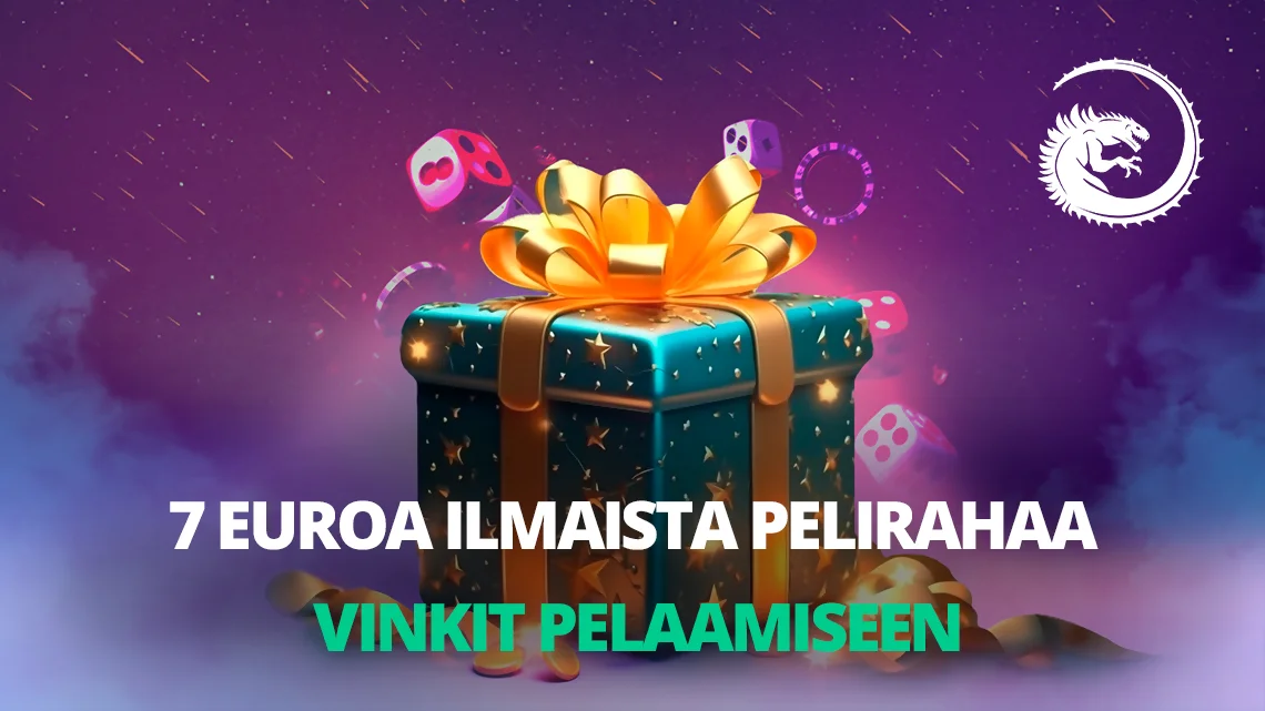 7 Euroa Ilmaista Pelirahaa – Vinkit Pelaamiseen