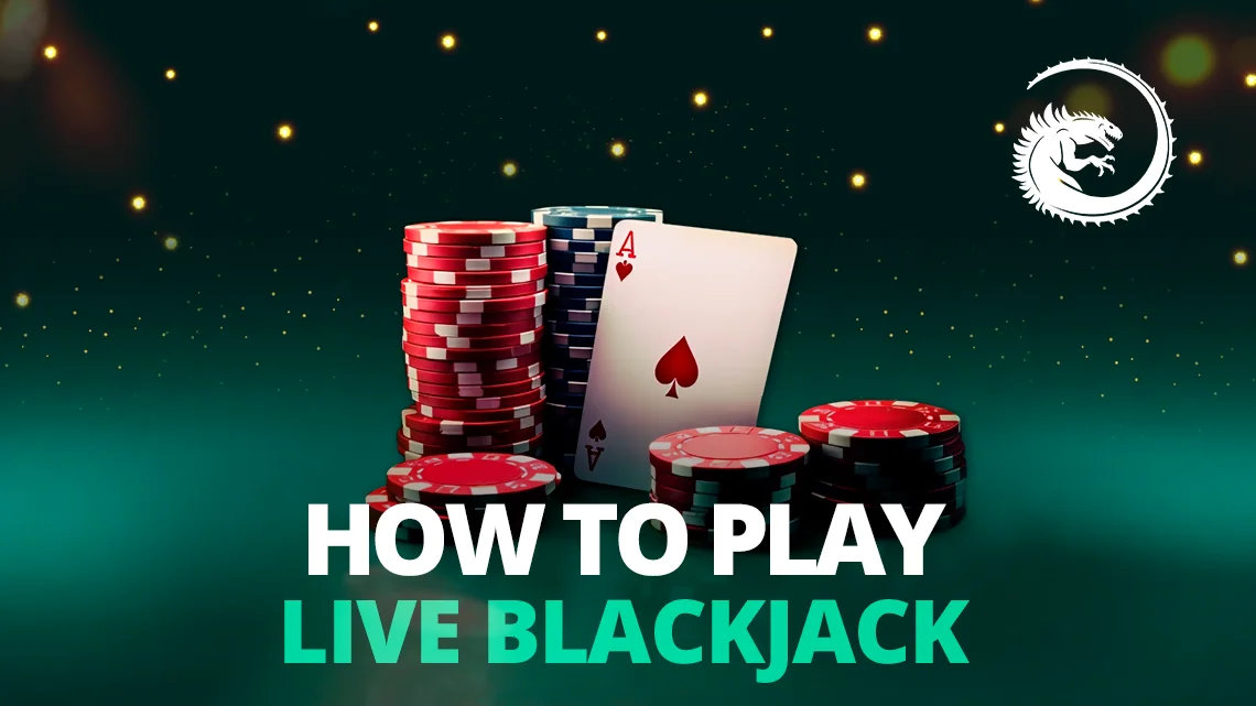 how to play live blackjack