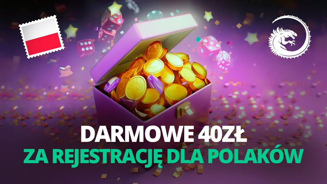 darmowe 40zł za rejestrację dla Polaków