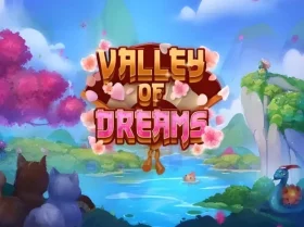 Valley of Dreams