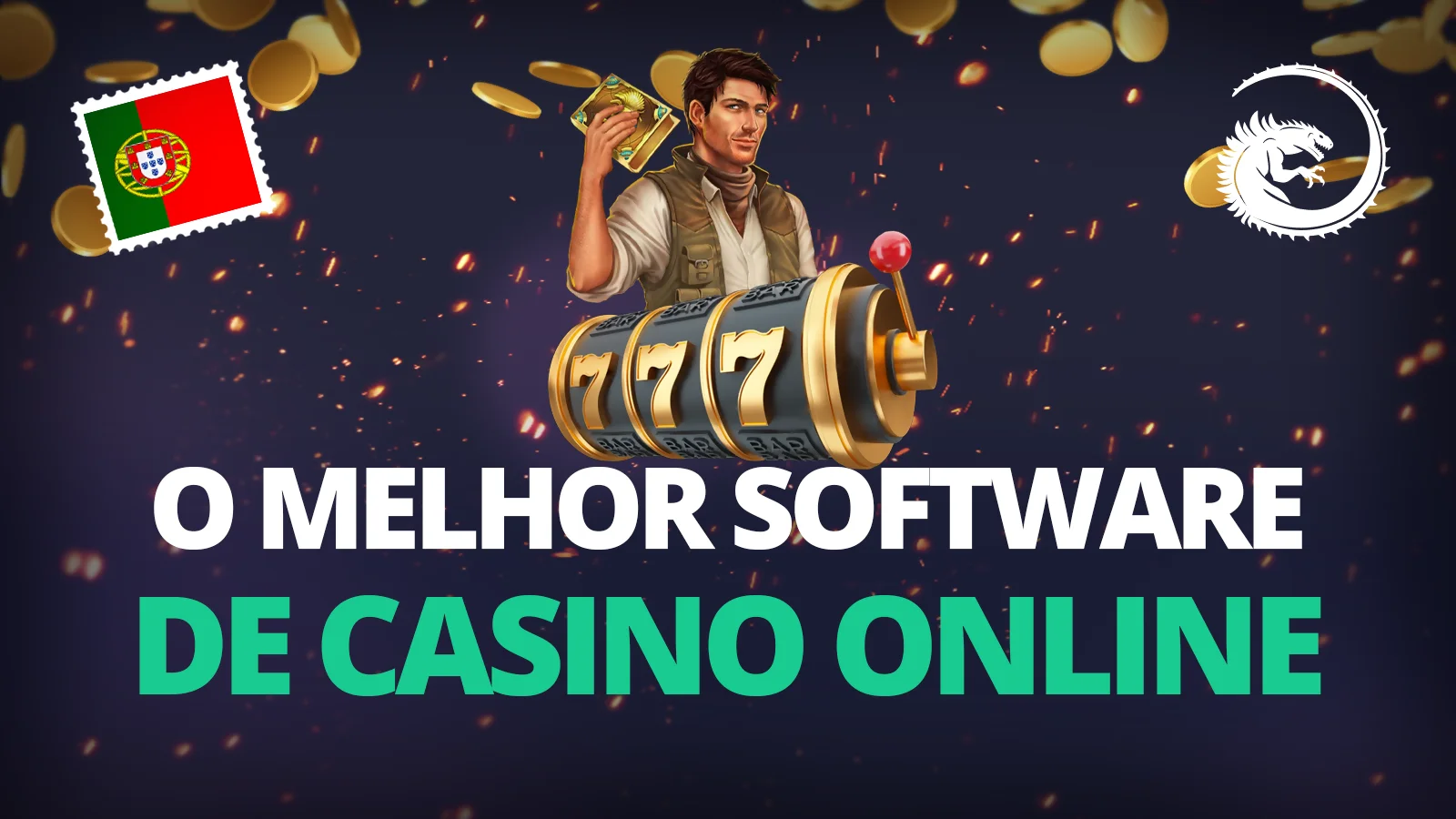 O Melhor Software de Casino Online