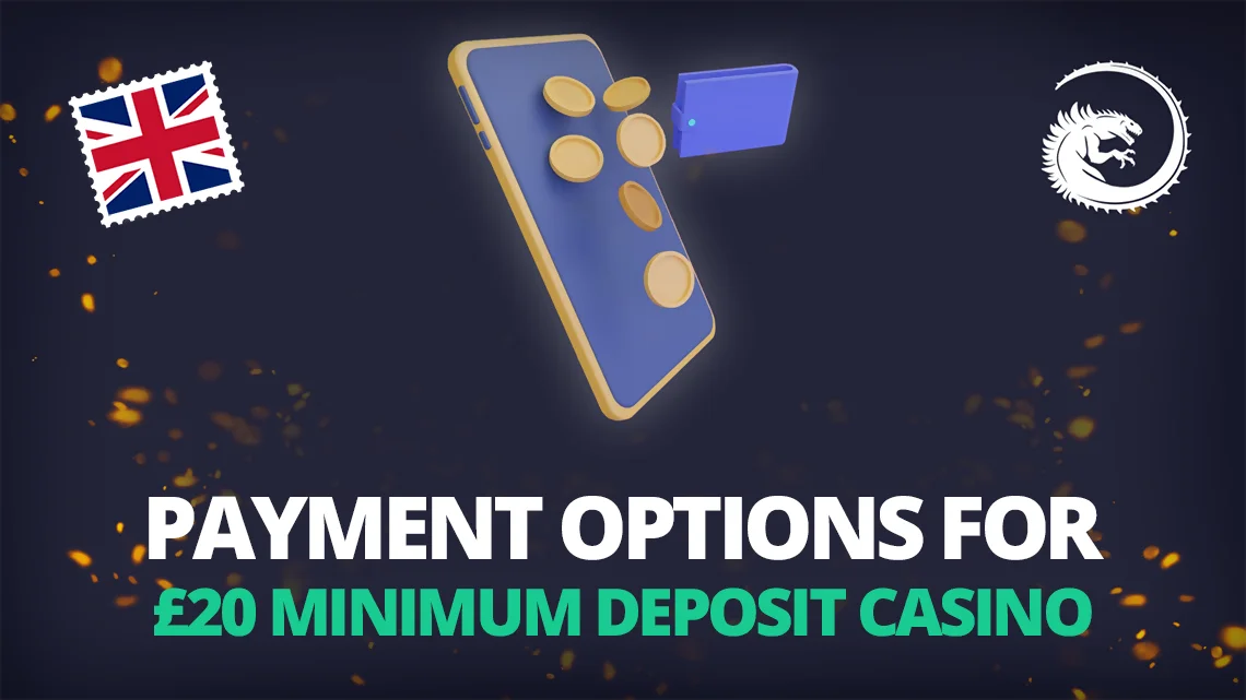 £20 deposit bonus