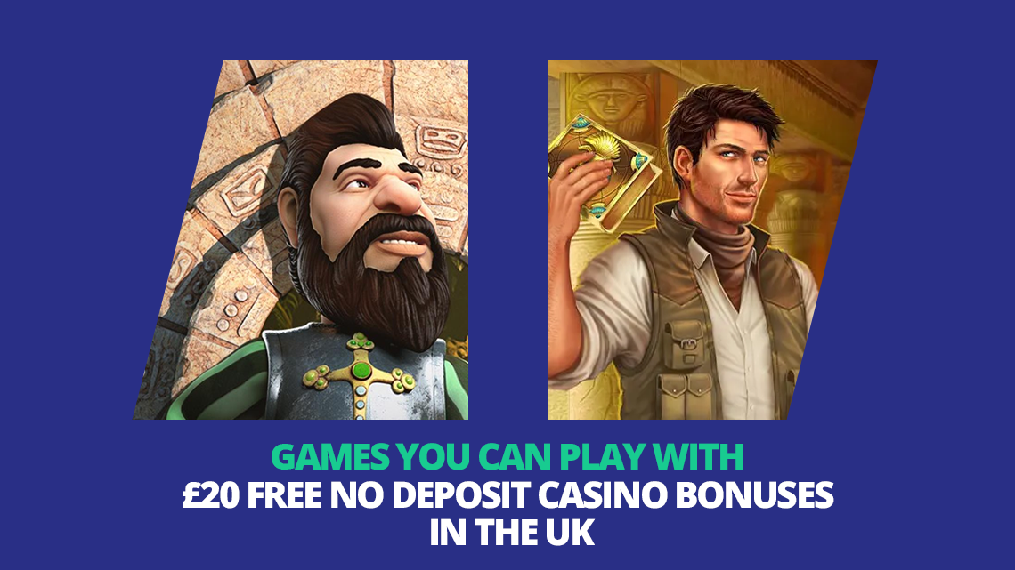 £20 Free No Deposit Casino Bonuses