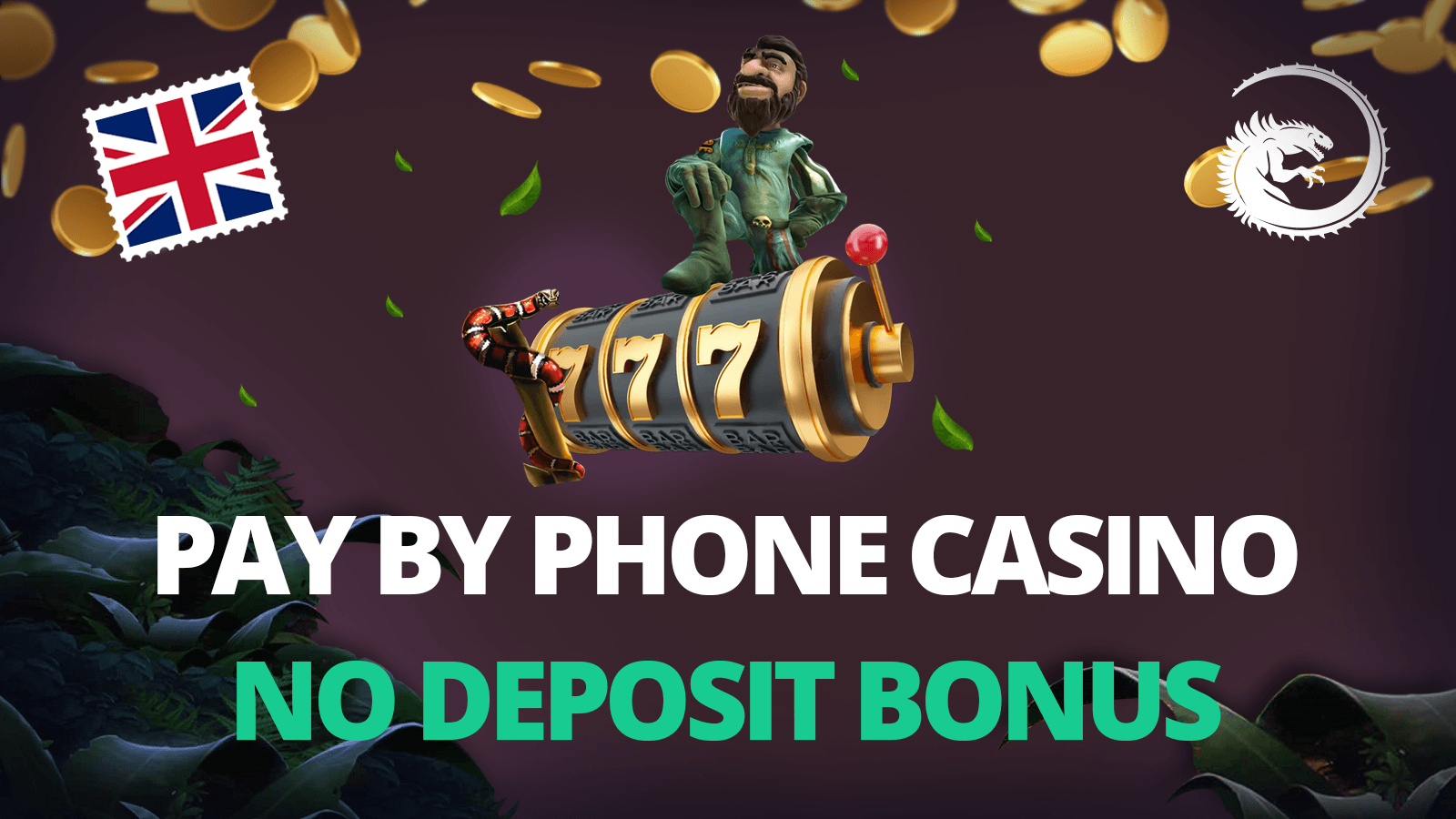 Pay by Phone Casino No Deposit Bonus