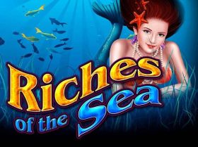 Riches of the Sea