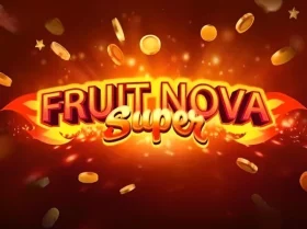 Fruit Super Nova