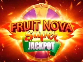 Fruit Super Nova Jackpot